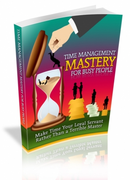 Product picture Time Management Mastery For Busy People 